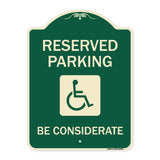Reserved Parking - (With Handicap Symbol) Be Considerate