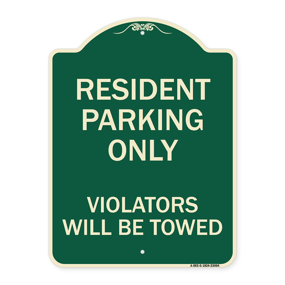 Reserved Parking Towing Sign Resident Parking Only Violators Will Be Towed