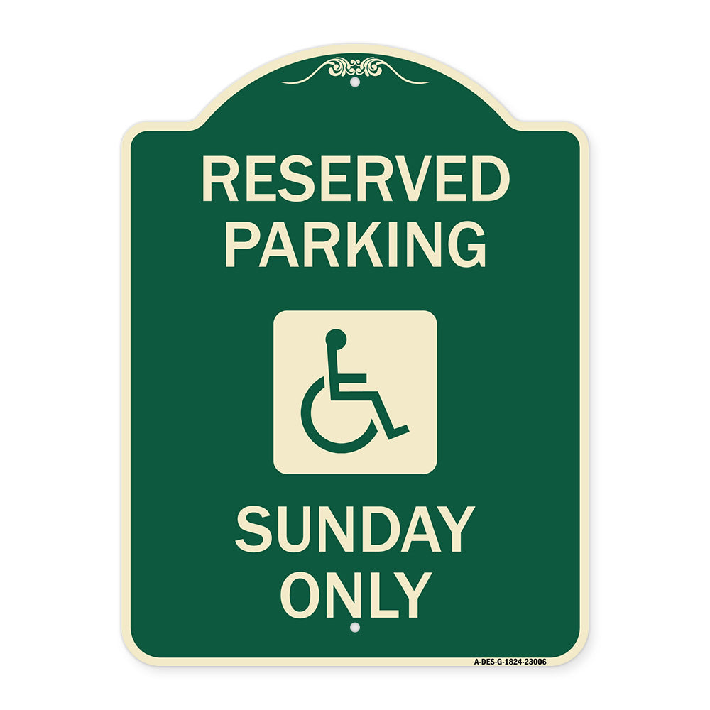Reserved Parking Sunday Only (With Graphic