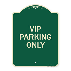 Reserved Parking Sign VIP Parking Only