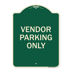 Reserved Parking Sign Vendor Parking Only