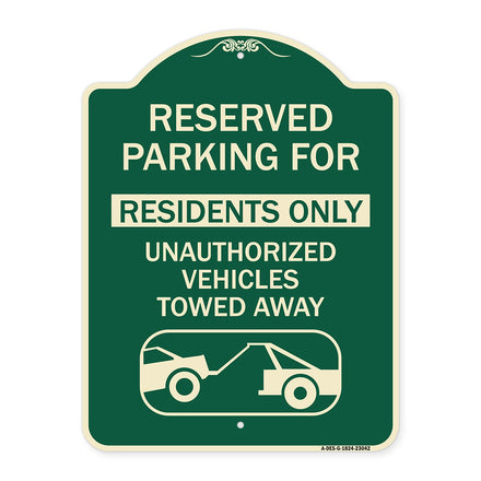 Reserved Parking Sign Reserved Parking for Residents Only Unauthorized Vehicles Towed Away (With Car Tow Graphic)