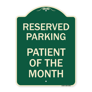 Reserved Parking Patient of the Month