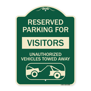 Reserved Parking for Visitors Unauthorized Vehicles Towed Away (With Tow Away Graphic)