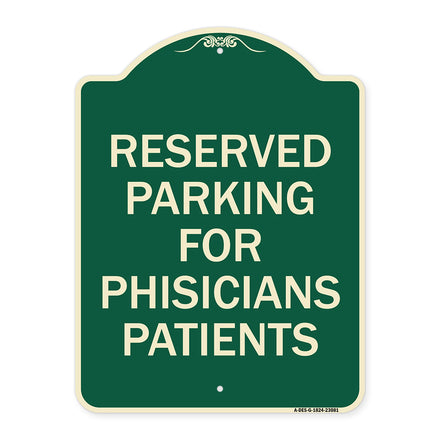 Reserved Parking for Physicians Patients