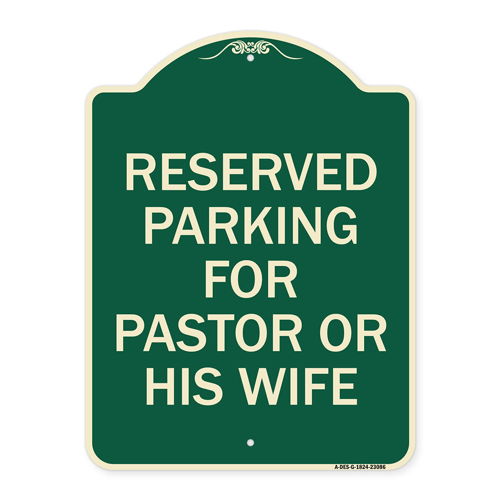 Reserved Parking for Pastor or His Wife