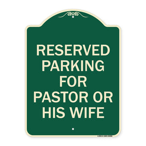 Reserved Parking for Pastor or His Wife