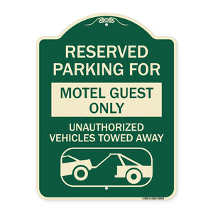 Reserved Parking for Motel Guest Only Unauthorized Vehicles Towed Away (With Tow Away Graphic)