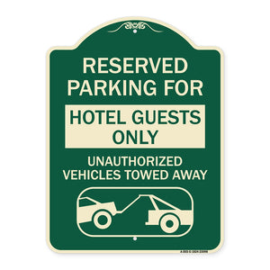 Reserved Parking for Hotel Guests Only Unauthorized Vehicles Towed Away (With Tow Away Graphic)