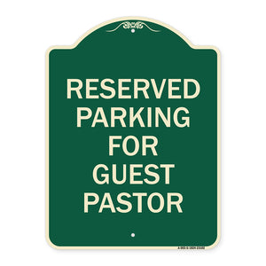 Reserved Parking for Guest Pastor