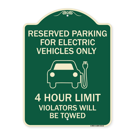 Reserved Parking for Electric Vehicles Only - 4 Hour Limit - Violators Will Be Towed