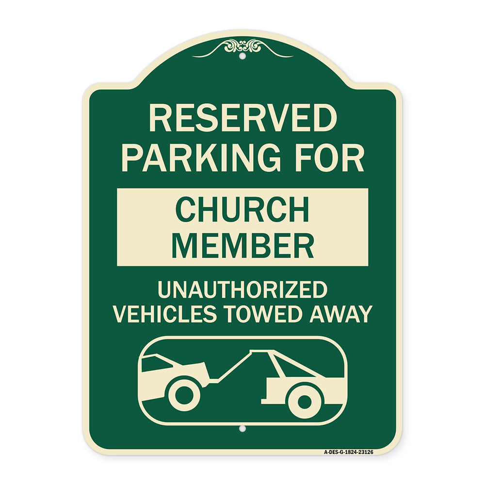 Reserved Parking for Church Member Unauthorized Vehicles Towed Away (With Tow Away Graphic)