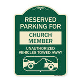 Reserved Parking for Church Member Unauthorized Vehicles Towed Away (With Tow Away Graphic)