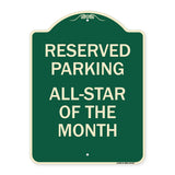 Reserved Parking All - Star of the Month