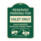 Reserved Parking - Valet Only Unauthorized Vehicles Towed Away (With Car Tow Graphic)