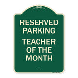 Reserved Parking - Teacher of the Month