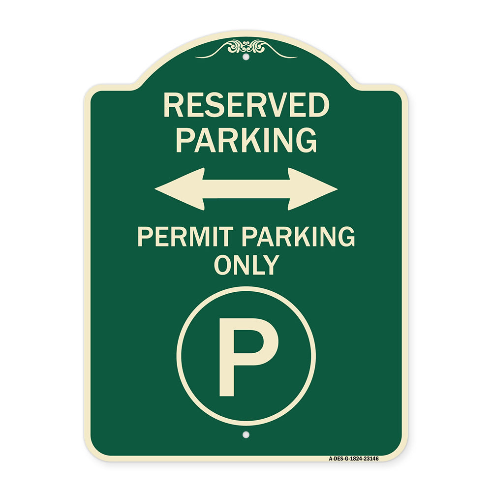 Reserved Parking - Permit Parking Only with Symbol and Bidirectional Arrow