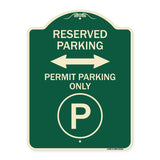 Reserved Parking - Permit Parking Only with Symbol and Bidirectional Arrow
