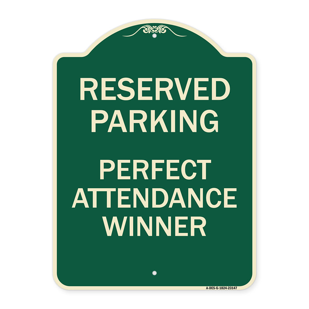 Reserved Parking - Perfect Attendance Winner