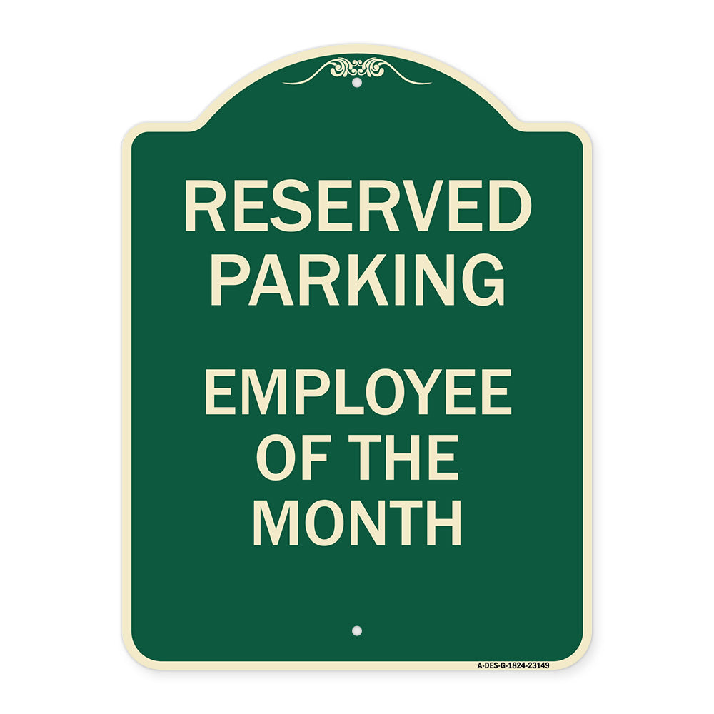 Reserved Parking - Employee of the Month