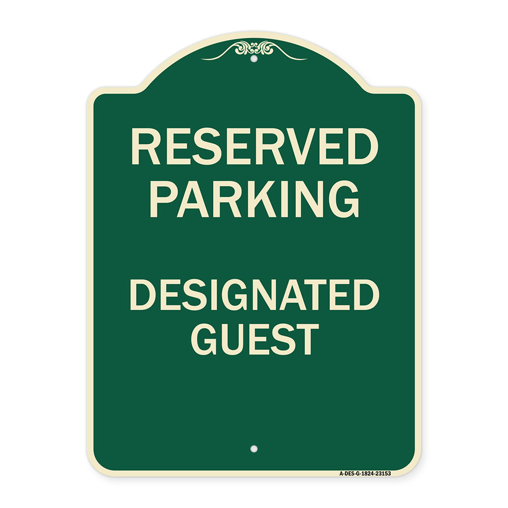 Reserved Parking - Designated Guest