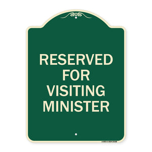 Reserved for Visiting Ministers