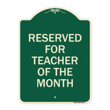 Reserved for Teacher of the Month