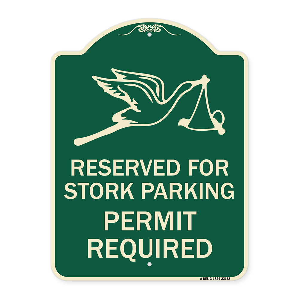 Reserved for Stork Parking Permit Required (With Graphic
