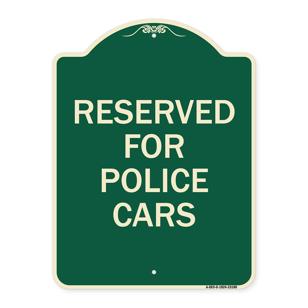 Reserved for Police Cars