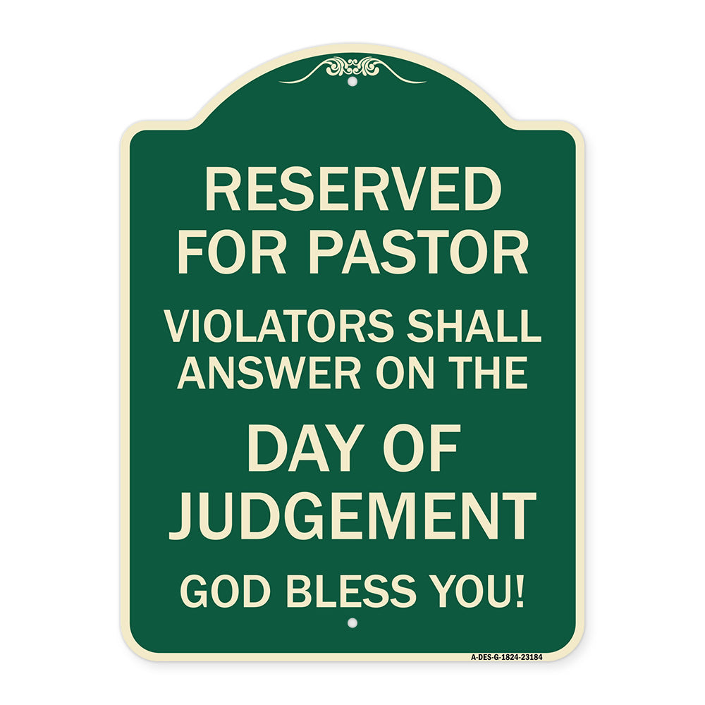 Reserved for Pastor Violators Shall Answer on the Day of Judgement