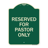 Reserved for Pastor Only