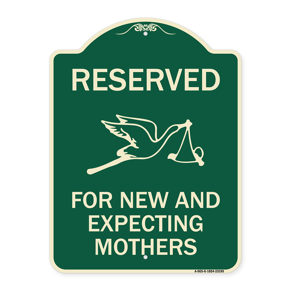 Reserved for New and Expecting Mothers