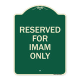 Reserved for Imam Only