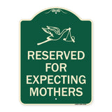 Reserved for Expecting Mothers