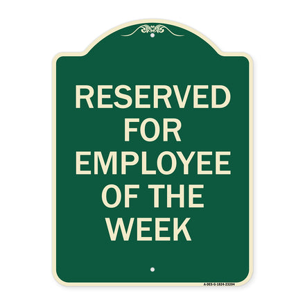 Reserved for Employee of the Week