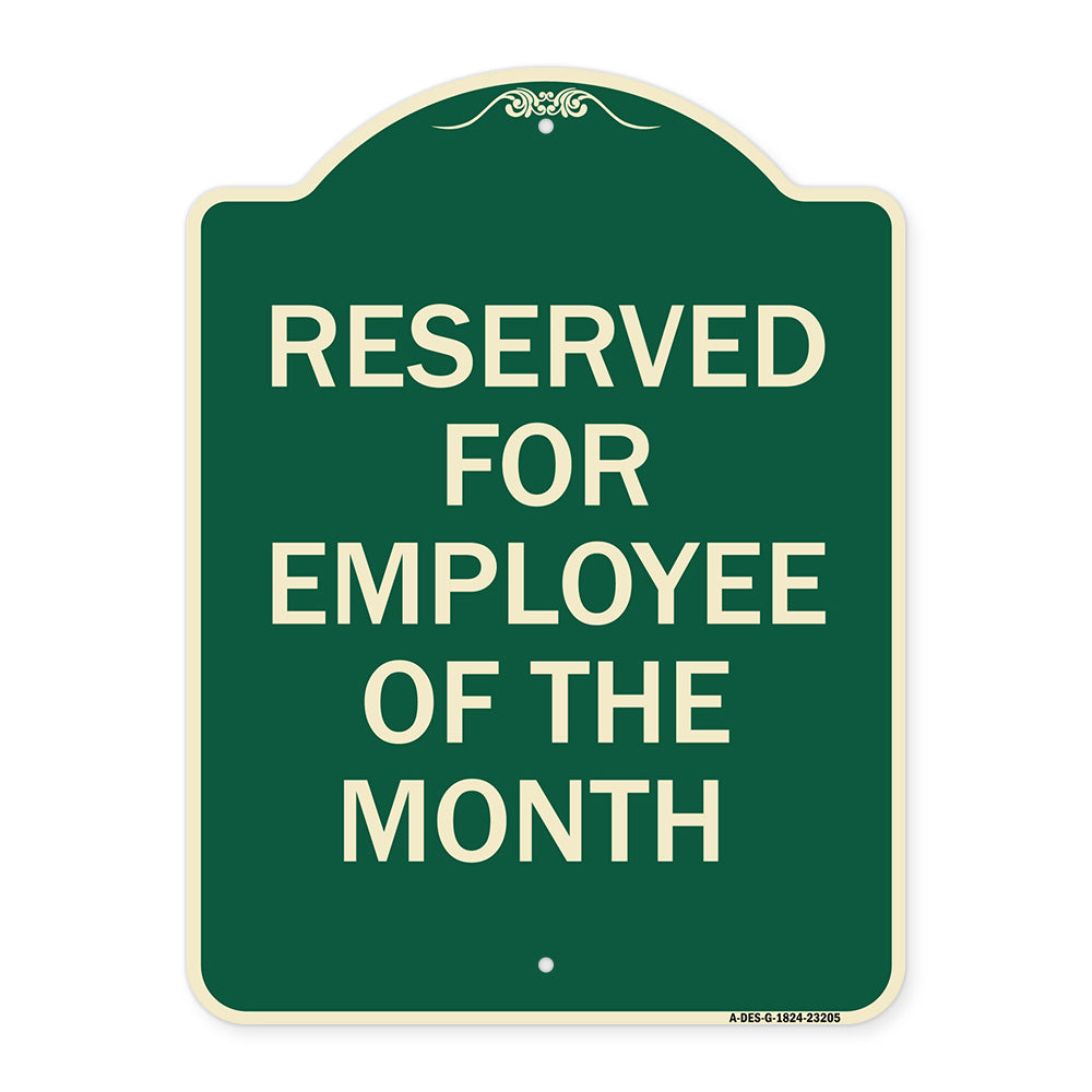 Reserved for Employee of the Month
