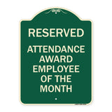 Reserved Attendance Award Employee of the Month
