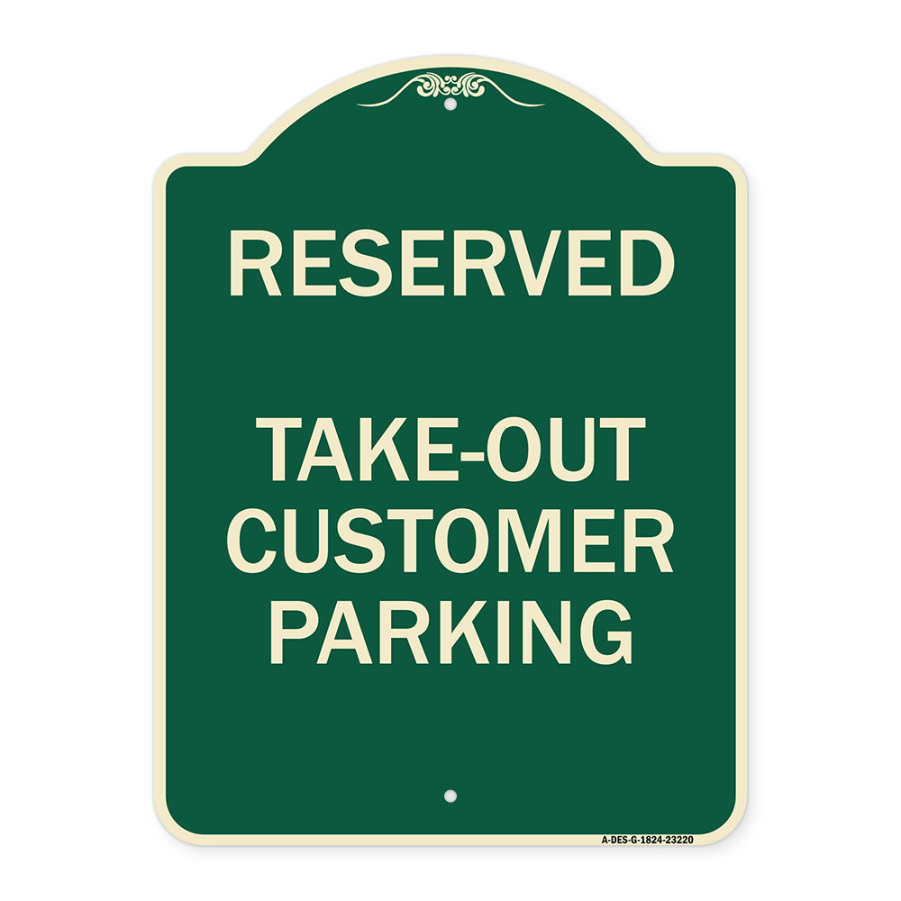 Reserved - Take-Out Customer Parking