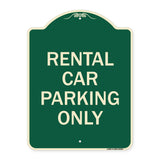Rental Car Parking Only