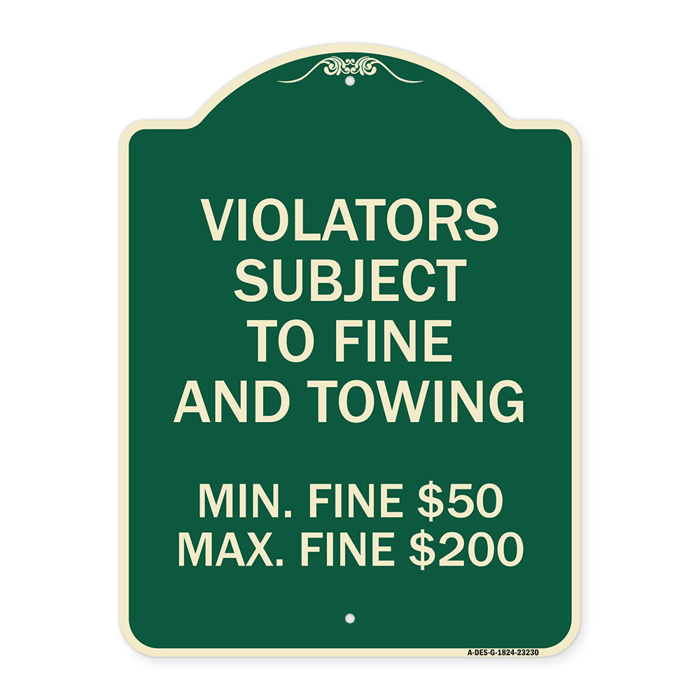 R7-8f Violators Subject to Fine and Towing Min. Fine $50 Max Fine $200