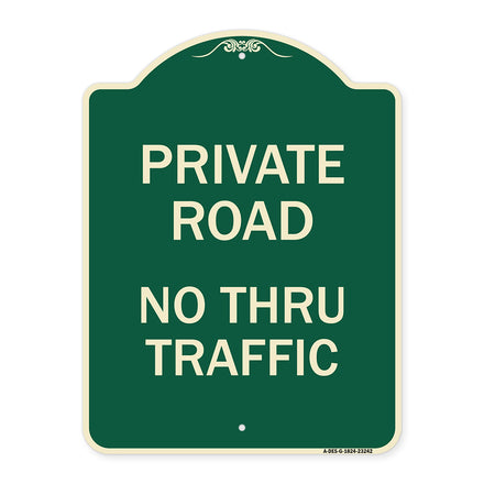 Private Road No Thru Traffic Sign