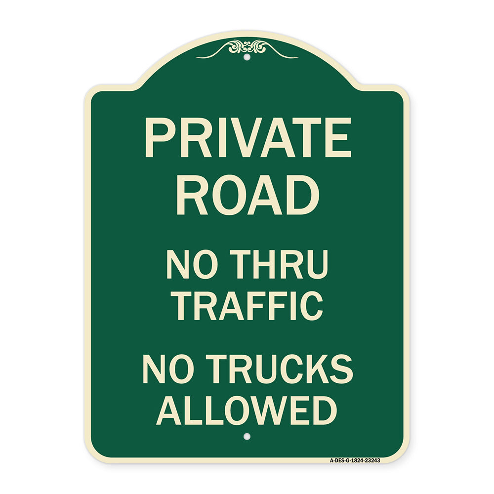 Private Road No Thru Traffic No Trucks Allowed