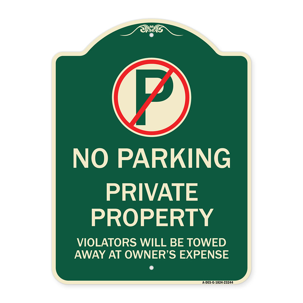 Private Property Violators Towed Away at Owner Expense with No Parking Symbol