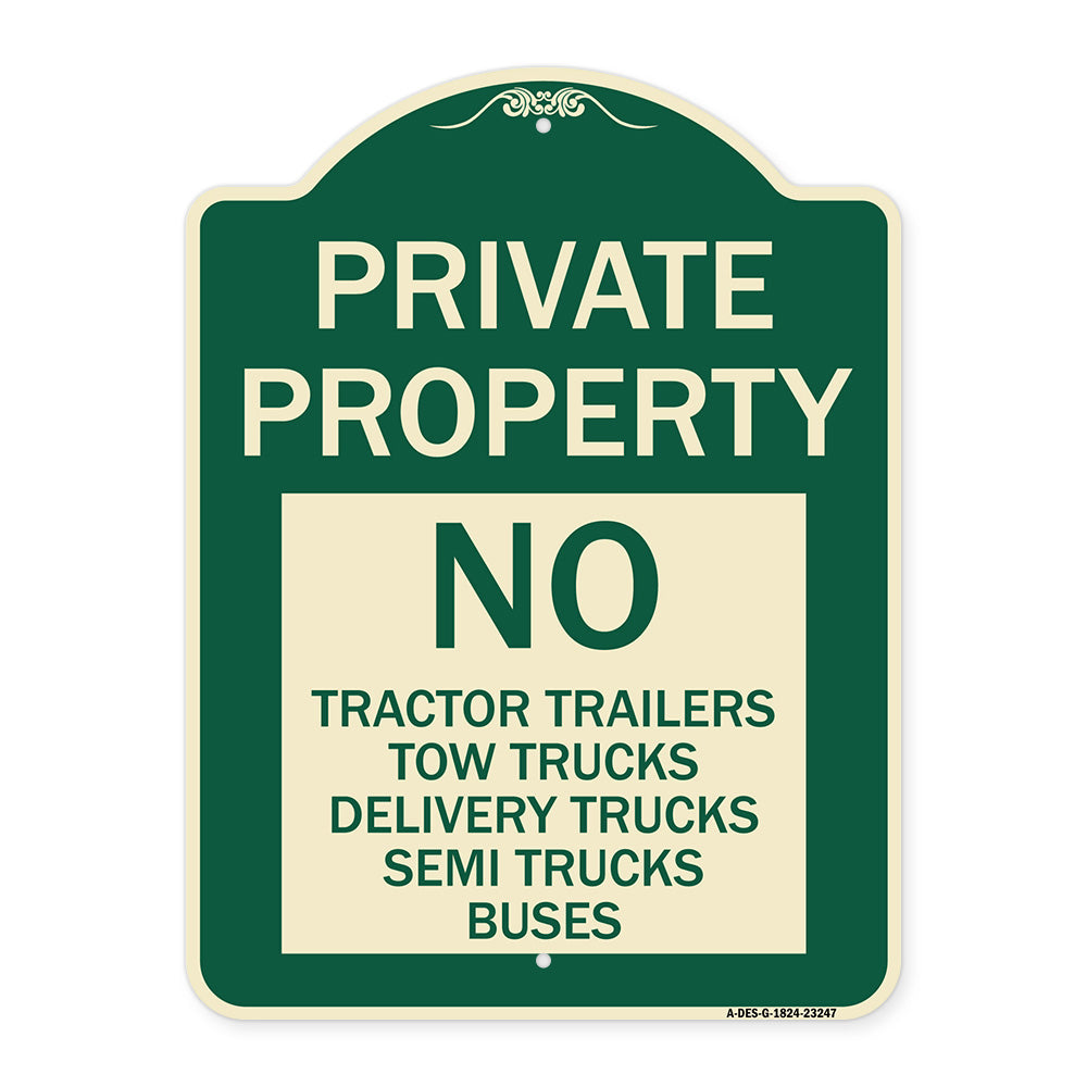 Private Property Sign Private Property No Tractor Trailers Tow Trucks Delivery Trucks Semi Trucks Buses