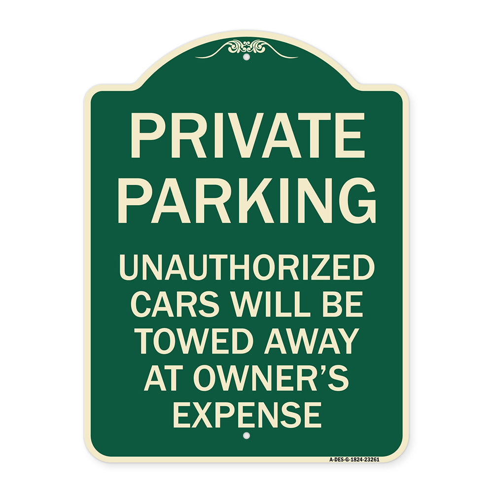 Private Parking Unauthorized Cars Will Be Towed Away at Owner's Expense