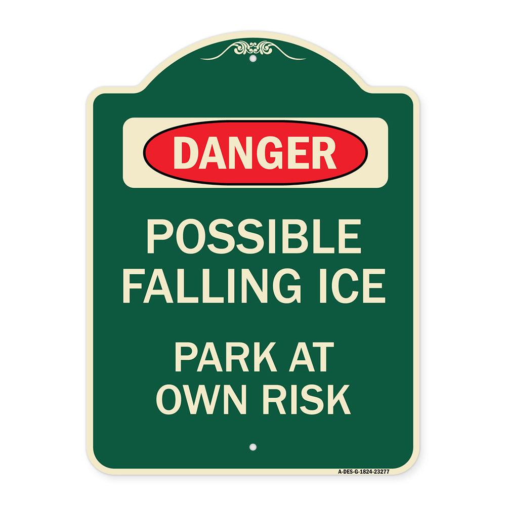 Possible Falling Ice - Park at Own Risk