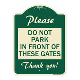 Please Do Not Park in Front of These Gates