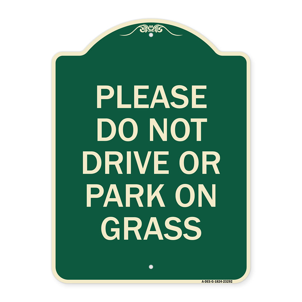 Please Do Not Drive or Park on Grass