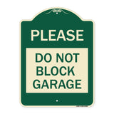 Please Do Not Block Garage