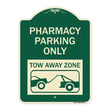 Pharmacy Parking Only Tow Away Zone (With Car Tow Graphic)